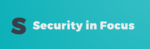 Security in Focus
